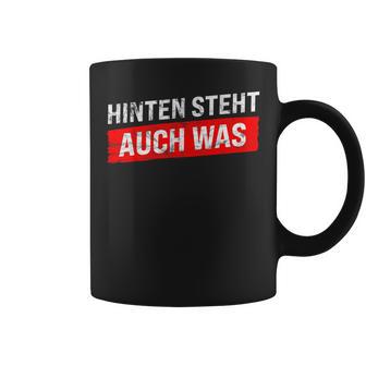 Hinten Steht Auch Was Lustiger Cooler Saying Tassen - Geschenkecke