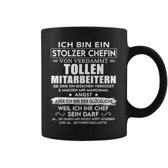 Ich Bin Ein Stolzer Chefinonerdammt Tollen Mitarbeitern Tassen - Geschenkecke