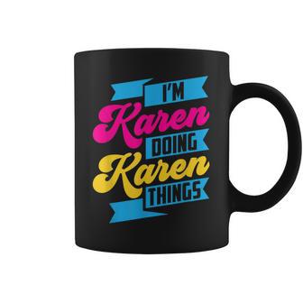 Ich Bin Karen Und Mache Karen Sachen Beruhig Dich Karen German Tassen - Geschenkecke