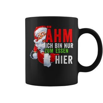 Ich Bin Nur Zum Essen Hier Christmas Women Tassen - Geschenkecke