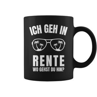 Ich Geh In Rente 2023 Retirement Tassen - Geschenkecke