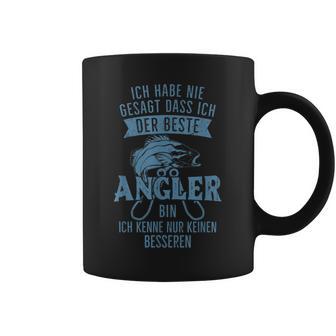 Ich Habe Nie Sagt Dass Ich Der Beste Angler Bin Tassen - Geschenkecke