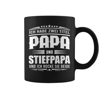 Ich Habe Zwei Titel Papa Und Steppapa Ich Rocke Sie Bote Tassen - Geschenkecke