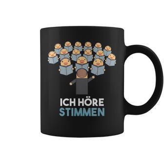 Ich Höre Stimmen Chorleiter Conductor Tassen - Geschenkecke