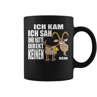 Ich Kam Sah Und Hatte Direkt Kein Bock Mehr Kein Antrieb Tassen - Geschenkecke