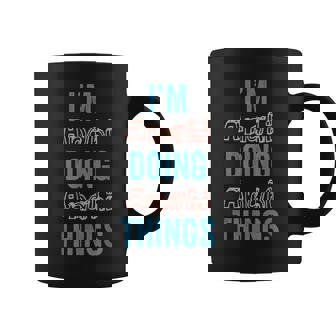 I'm Anahi Doing Anahi Things Fun Personalized First Name Gag Coffee Mug - Monsterry