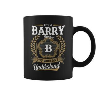It's A Barry Thing You Wouldn't Understand Personalized Last Name Barry Family Crest Coat Of Arm Coffee Mug - Thegiftio