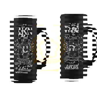 It's A Dion Thing You Wouldn't Understand Personalized Last Name Dion Family Crest Coat Of Arm Coffee Mug | Seseable UK