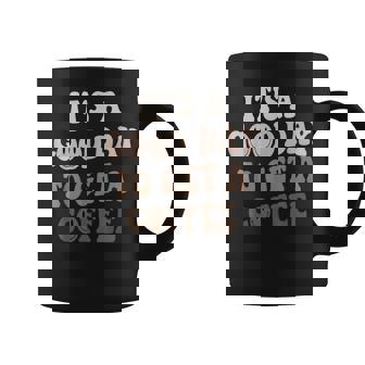 It's A Good Day To Get A Coffee Lover Barista Coffee Mug - Thegiftio
