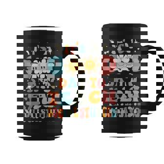It's A Good Day To Teach Social Studies Teacher To School Coffee Mug - Thegiftio