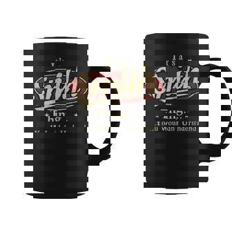 It's A Smith Thing You Wouldn't Understand Coffee Mug - Thegiftio UK