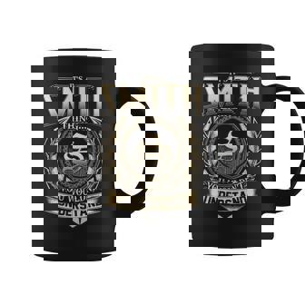 Its A Smith Thing You Wouldnt Understand Name Vintage Coffee Mug - Thegiftio UK