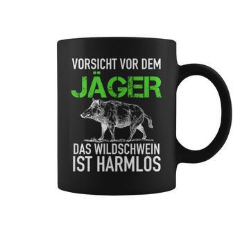 Jagd Jägerorsichtor Dem Jäger Wild Boar Is Harmlos Tassen - Geschenkecke