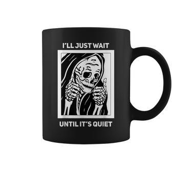 Jeais Juste Attendre Que Ce Soit Calme Drôle Patient Professeur Timide Tasse - Cadeauxyz
