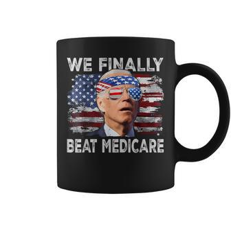 Joe Biden We Finally Beat Medicare Biden Coffee Mug - Monsterry AU