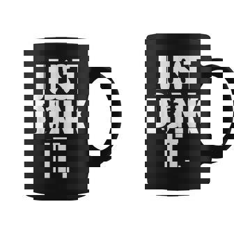 Just Dunk It Basketball Coffee Mug - Monsterry