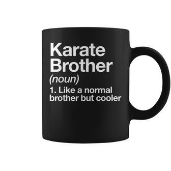 Karate Brother Definition Sports Martial Arts Coffee Mug - Monsterry UK