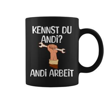 Kennst Du Andi Andi Arbeit Craftsman Tassen - Geschenkecke