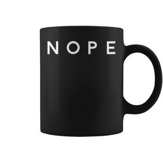 La Palabra Nope Un Elegante Diseño Minimalista Que Dice Nope Taza de café - Regaloses
