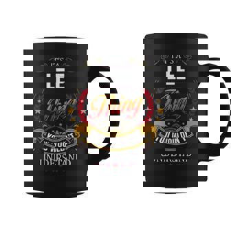 Lee Family Crest Lee Lee Clothing Lee T Lee T For The Lee Coffee Mug - Thegiftio
