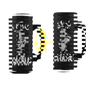 Let's Go Bananas Banana Coffee Mug - Monsterry