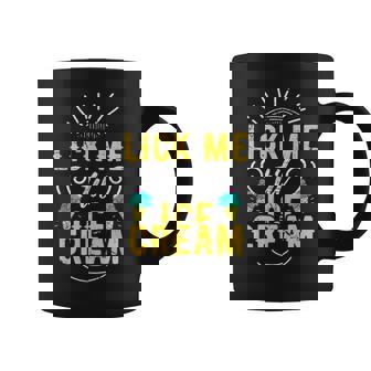 Lick Me Sexual For Adult Humor Gag Coffee Mug - Monsterry