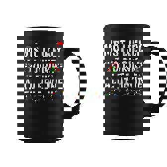 Most Likely To Drink All The Wine Family Christmas Coffee Mug | Seseable UK