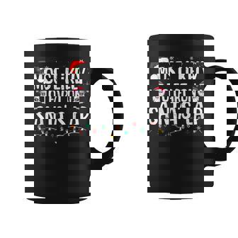 Most Likely To Fart On Santa's Lap Family Matching Christmas Coffee Mug | Mazezy