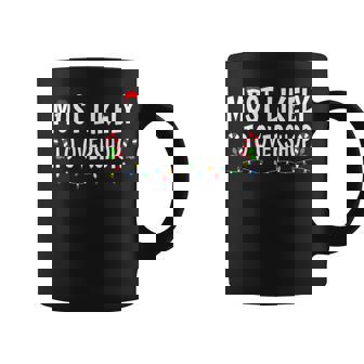 Most Likely To Overshop Shopping Family Christmas Xmas Coffee Mug | Seseable UK