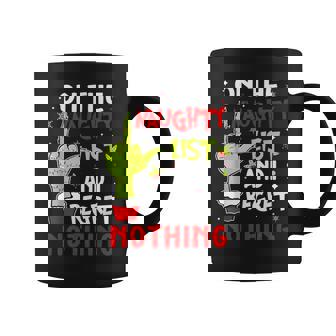 On The List Of Naughty And I Regret Nothing Christmas Graphic Print Coffee Mug - Monsterry