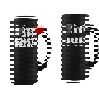 I Love Hot Moms I Heart Hot Moms Coffee Mug - Monsterry