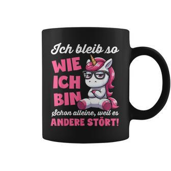 Lustig Ich Bleib So Wie Ich Bin Spruch Confident Tassen - Geschenkecke