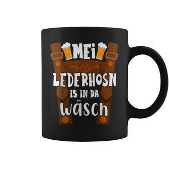 Mei Lederhosn Is In Da Wäsch Mei Lederhosen S Tassen - Geschenkecke