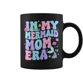 In My Mermaid Mom Era Family Matching Birthday Party Coffee Mug | Seseable UK