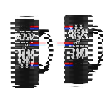 Mexicans For Trump 2024 Mexico Usa Friendship Flag President Coffee Mug | Mazezy