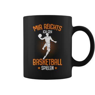 Mir Reichts Ich Geh Basketball Playing Basketballer Boys' Tassen - Geschenkecke