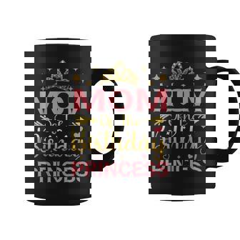 Mom Of The Birthday Princess Girls Party Coffee Mug - Thegiftio UK