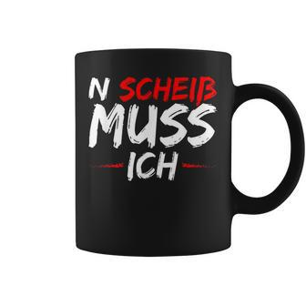 N Scheiß Muss Ich Tassen - Geschenkecke