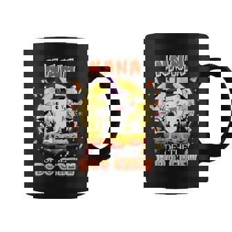 Nana Of The Boo Crew Halloween Cute Ghost Pumpkin Scary Coffee Mug - Monsterry