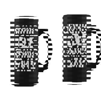 New Parents & Baby Showers Growing Love Growing Family Coffee Mug - Monsterry