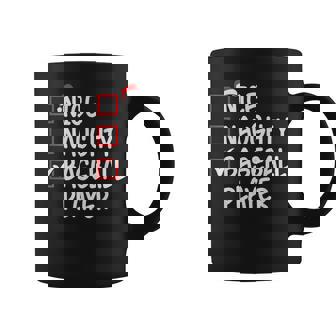 Nice Naughty Baseball Player Christmas List Santa Xmas Coffee Mug | Seseable UK