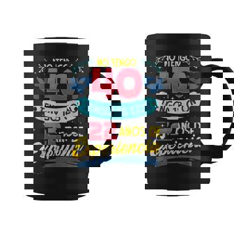 No Tengo 40 Tengo 18 Con 22 Años De Experiencia 1980 Taza de café - Regaloses
