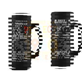 Nobody Is Perfect But If You Were Born In 1960 You Are Pretty Close Coffee Mug - Monsterry