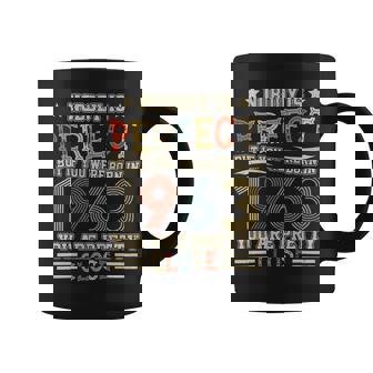 Nobody Is Perfect But If You Were Born In 1963 You Are Pretty Close Coffee Mug - Monsterry