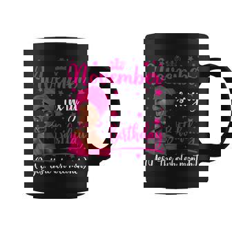 November Is My Birthday Headwrap Black Woman Birthday Queen Coffee Mug - Thegiftio UK