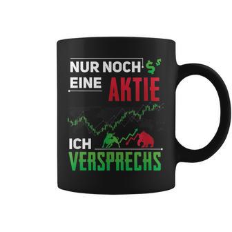 Nur Noch Eine Aktie Icherpromiss Aktien Investor Aktionärs Tassen - Geschenkecke