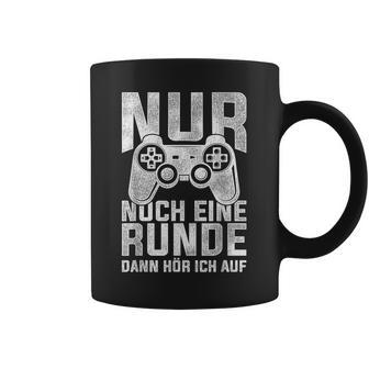 Nur Noch Eine Runde Dann Hör Ich Auf Gamer Gocker Tassen - Geschenkecke