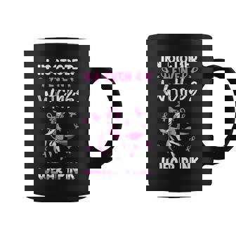 In October Even Witches Wear Pink Halloween Breast Cancer Coffee Mug - Seseable