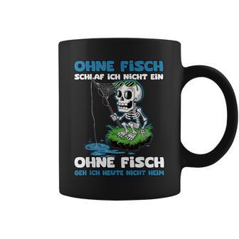 Ohne Fisch Geh Ich Heute Nicht Heim Sportfischer Angler Tassen - Geschenkecke