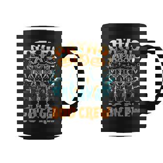 Ortho Squad Spooky Ortho Orthopedic Halloween Boo Crew Coffee Mug - Monsterry